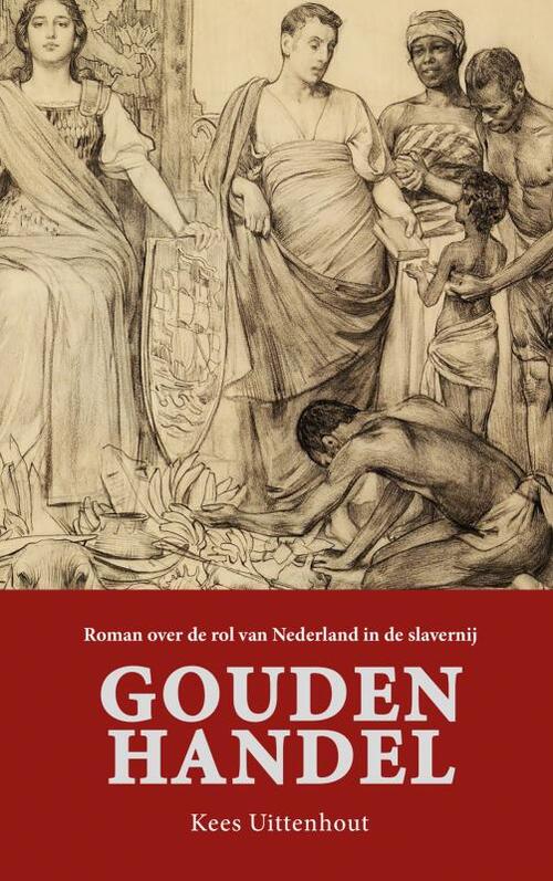 Gouden handel -  Kees Uittenhout (ISBN: 9789402152487)