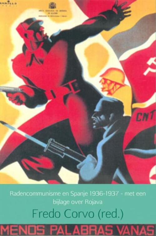 Radencommunisme en Spanje 1936-1937