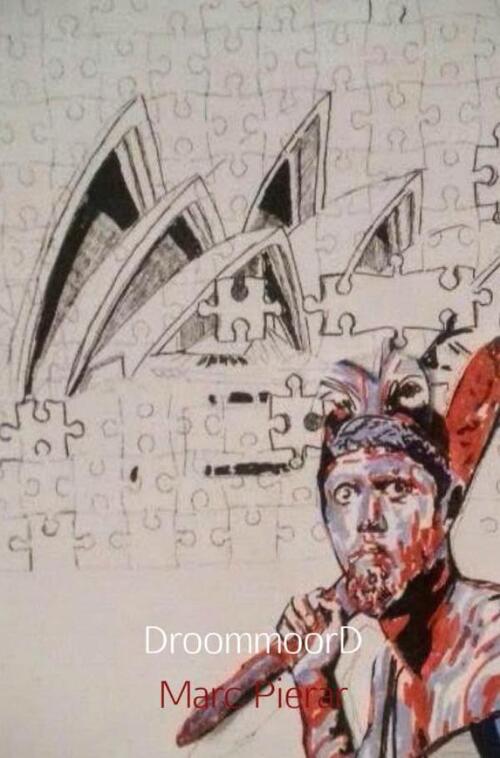 Droommoord -  Marc Pierar (ISBN: 9789402154924)