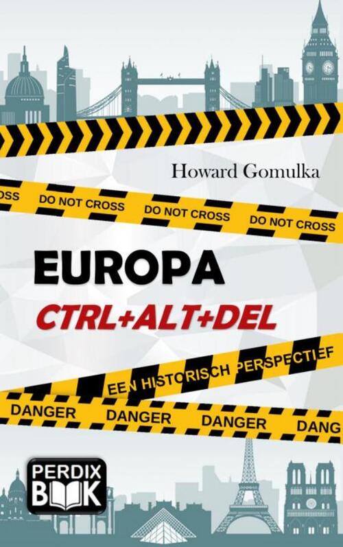 Europa Ctrl+Alt+Del -  Howard Gomulka (ISBN: 9789402161694)