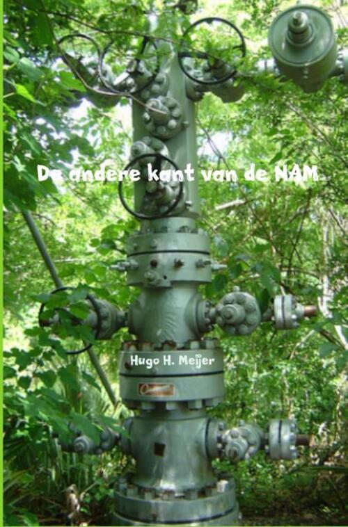 De andere kant van de NAM -  Hugo H. Meijer (ISBN: 9789402166866)