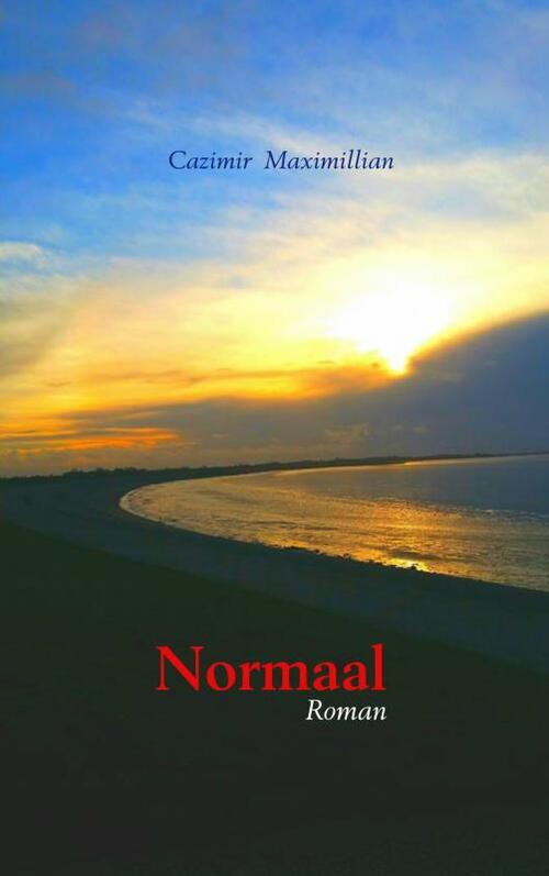 Normaal -  Cazimir Maximillian (ISBN: 9789402167863)
