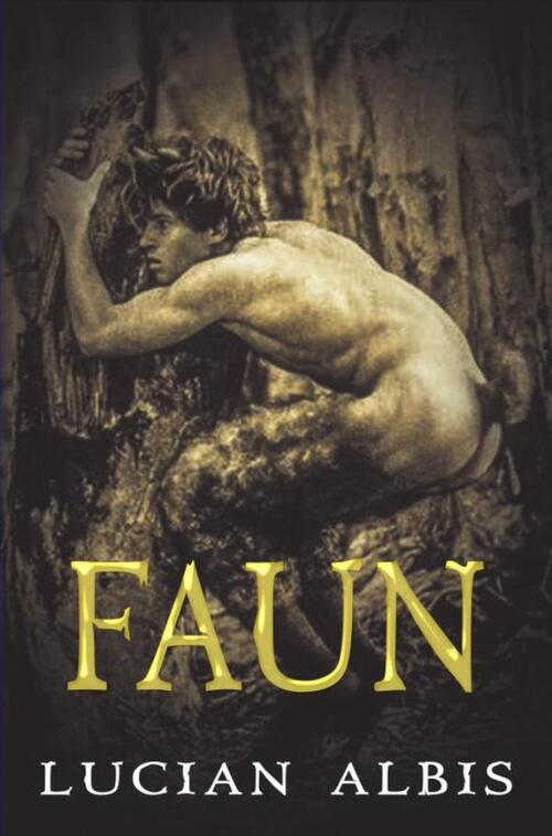 Faun -  Lucian Albis (ISBN: 9789402170511)