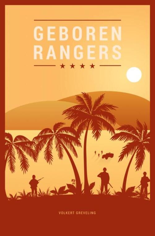 Geboren Rangers -  Volkert Greveling (ISBN: 9789402170573)