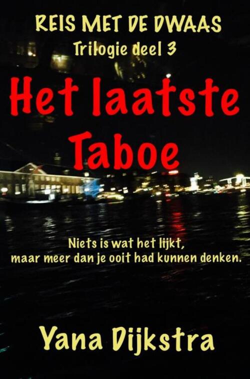Het laatste Taboe -  Yana Dijkstra (ISBN: 9789402174540)