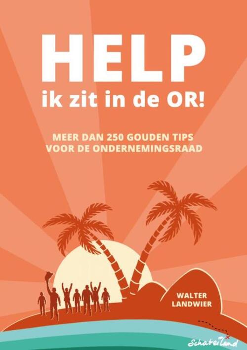 Help, ik zit in de OR! -  Walter Landwier (ISBN: 9789402176384)