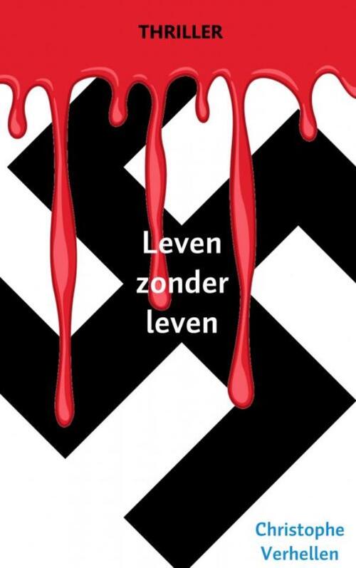 Leven zonder leven -  Christophe Verhellen (ISBN: 9789402177374)