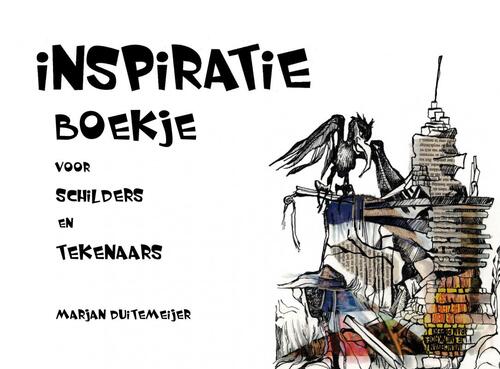 Inspiratie boekje voor schilders en tekenaars -  Marjan Duitemeijer (ISBN: 9789402179804)
