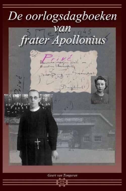 De oorlogsdagboeken van frater Apollonius