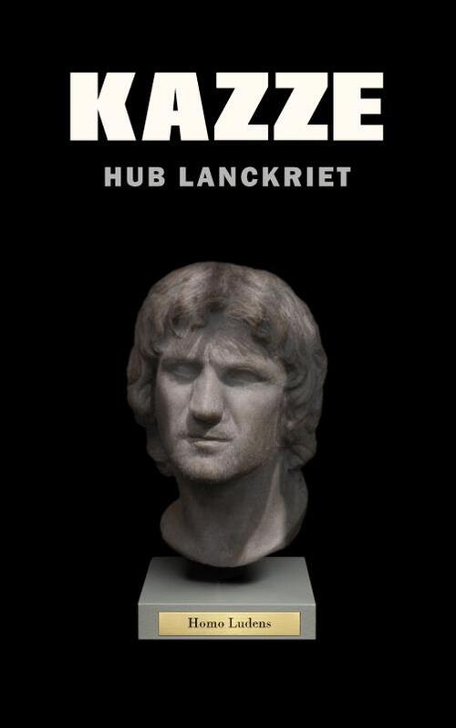 Kazze -  Hub Lanckriet (ISBN: 9789402187908)