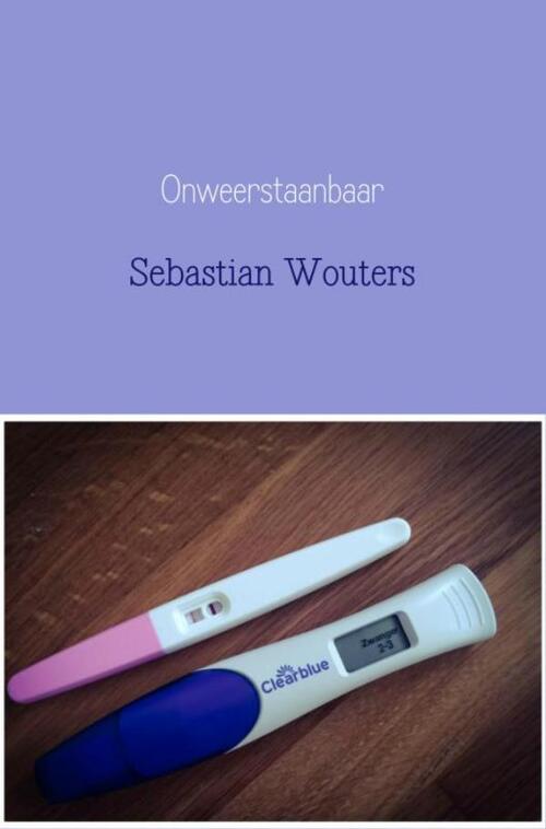 Onweerstaanbaar -  Sebastian Wouters (ISBN: 9789402195989)