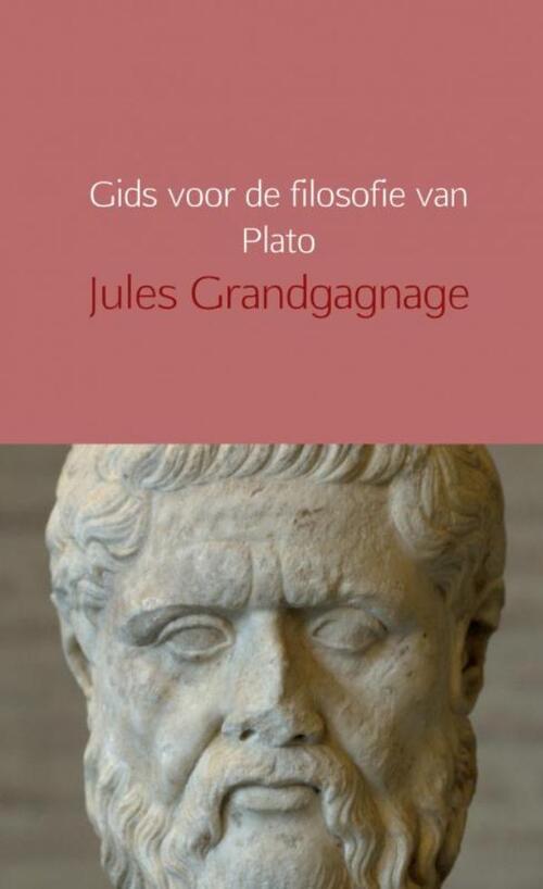 Gids voor de filosofie van Plato -  Jules Grandgagnage (ISBN: 9789402197358)