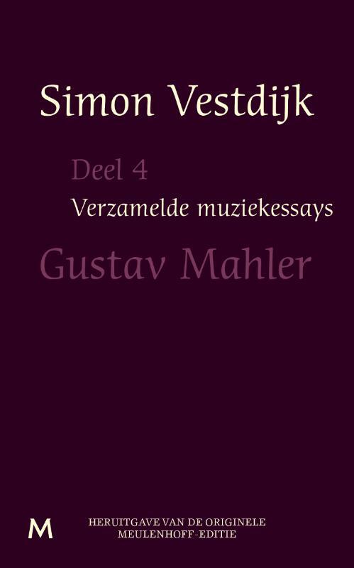 Gustav Mahler -  Simon Vestdijk (ISBN: 9789402301205)
