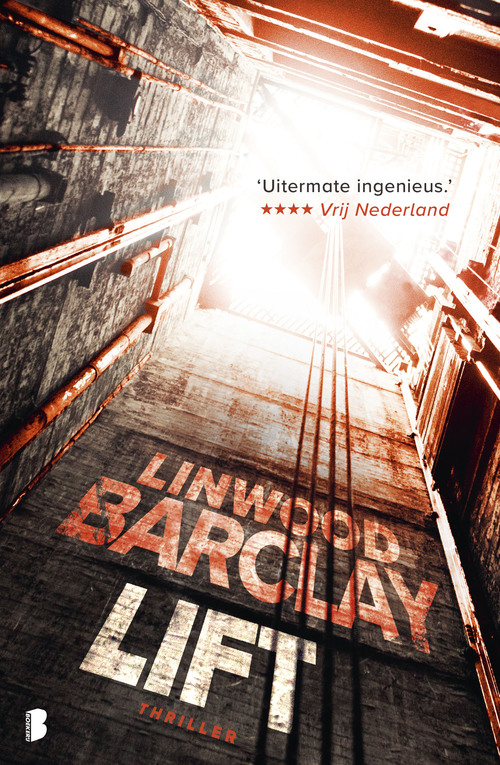 Lift -  Linwood Barclay (ISBN: 9789402301342)