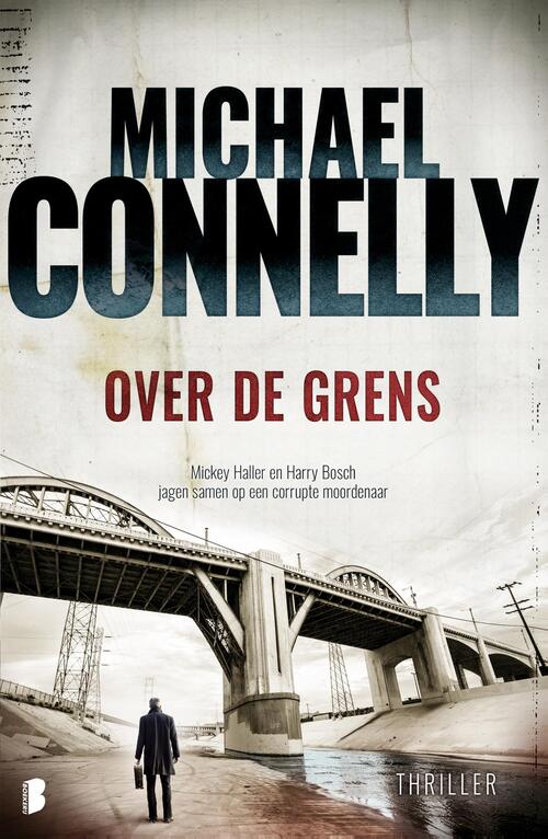 Over de grens -  Michael Connelly (ISBN: 9789402307276)