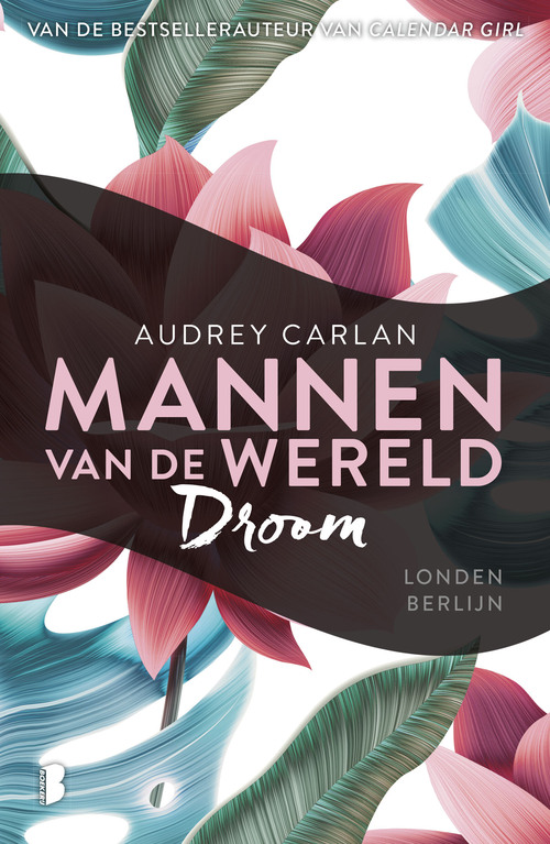 Droom -  Audrey Carlan (ISBN: 9789402315424)