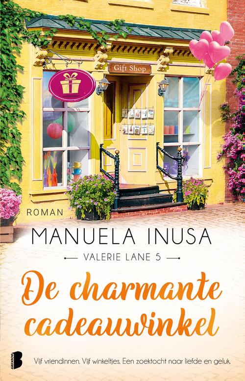 De charmante cadeauwinkel -  Manuela Inusa (ISBN: 9789402319910)