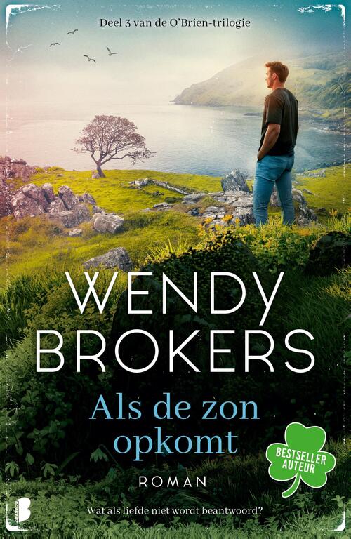 Als de zon opkomt -  Wendy Brokers (ISBN: 9789402327847)