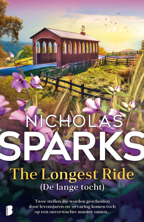 The Longest Ride -  Nicholas Sparks (ISBN: 9789402328455)
