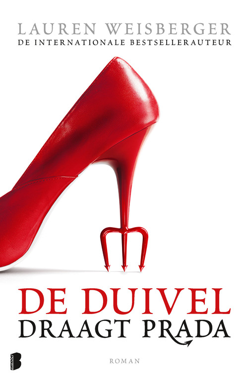 De duivel draagt Prada -  Lauren Weisberger (ISBN: 9789402328592)