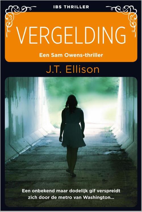 Vergelding -  J.T. Ellison (ISBN: 9789402505245)