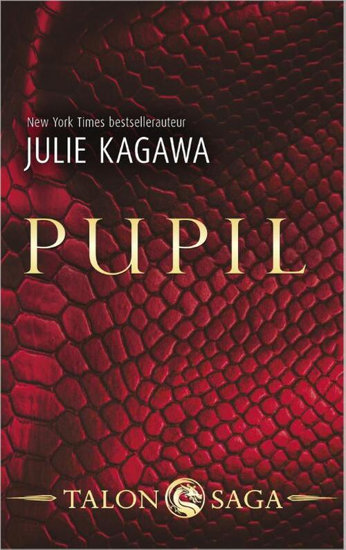 Talon 1 - Pupil -  Julie Kagawa (ISBN: 9789402511765)