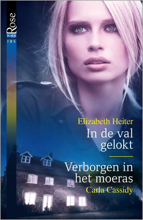 In de val gelokt ; Verborgen in het moeras -  Carla Cassidy, Elizabeth Heiter (ISBN: 9789402514896)