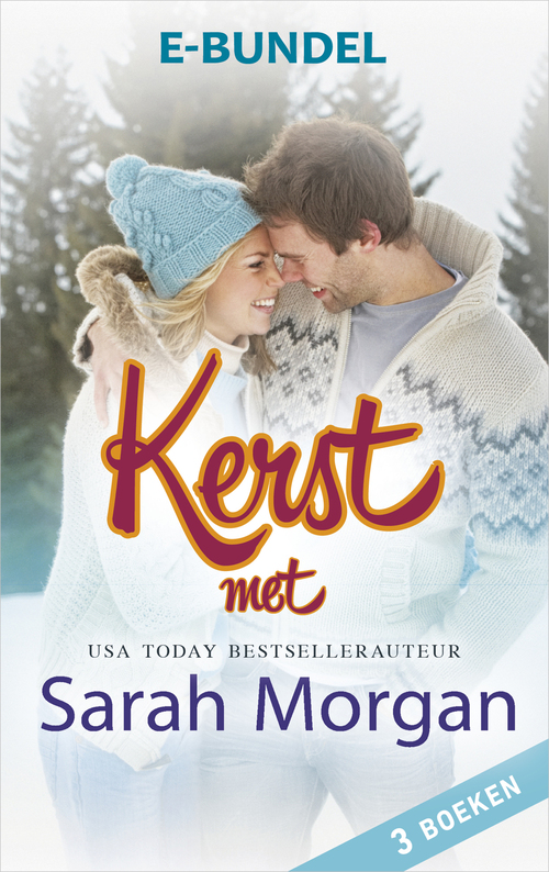 Kerst met Sarah Morgan -  Sarah Morgan (ISBN: 9789402516227)