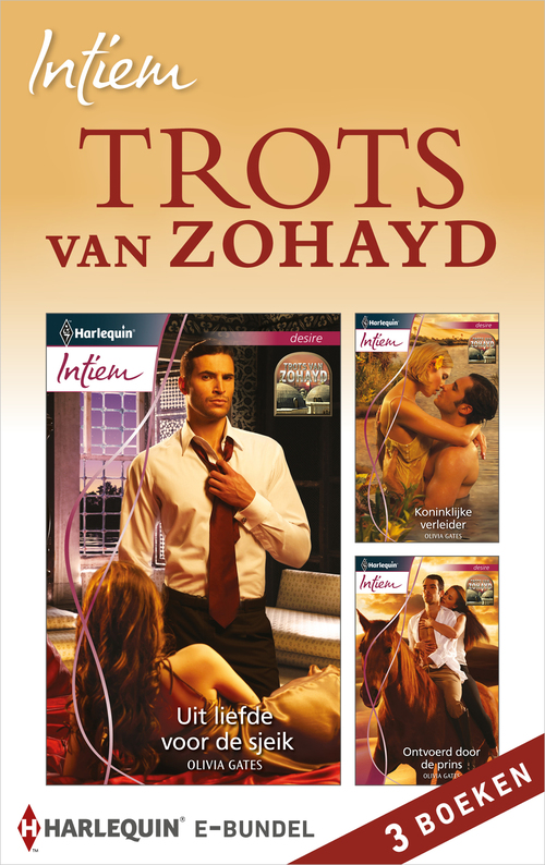 Trots van Zohayd (3-in-1) -  Olivia Gates (ISBN: 9789402524505)