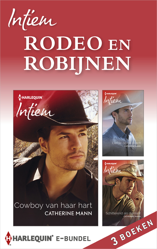Rodeo en robijnen (3-in-1) -  Catherine Mann (ISBN: 9789402526103)
