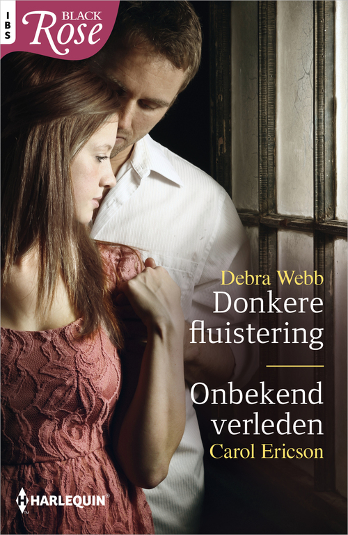 Donkere fluistering ; Onbekend verleden (2-in-1) -  Carol Ericson, Debra Webb (ISBN: 9789402530735)