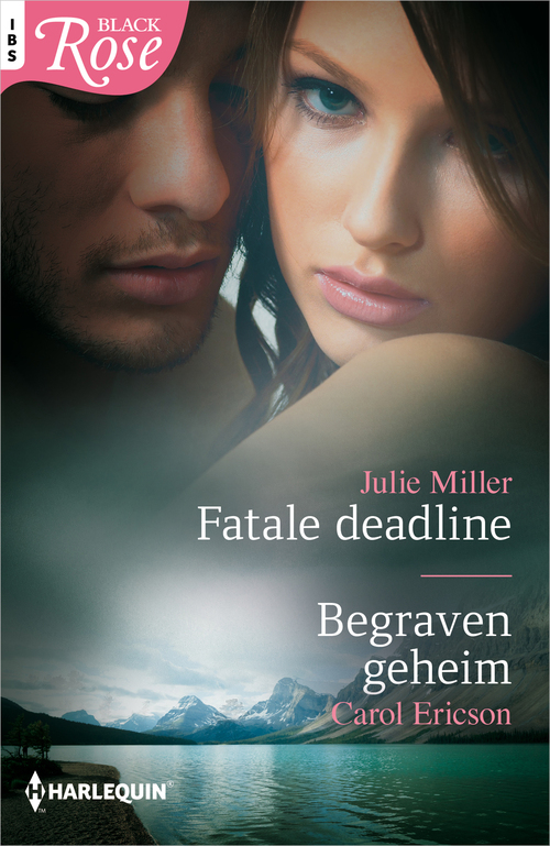 Fatale deadline ; Begraven geheim (2-in-1) -  Carol Ericson, Julie Miller (ISBN: 9789402531282)