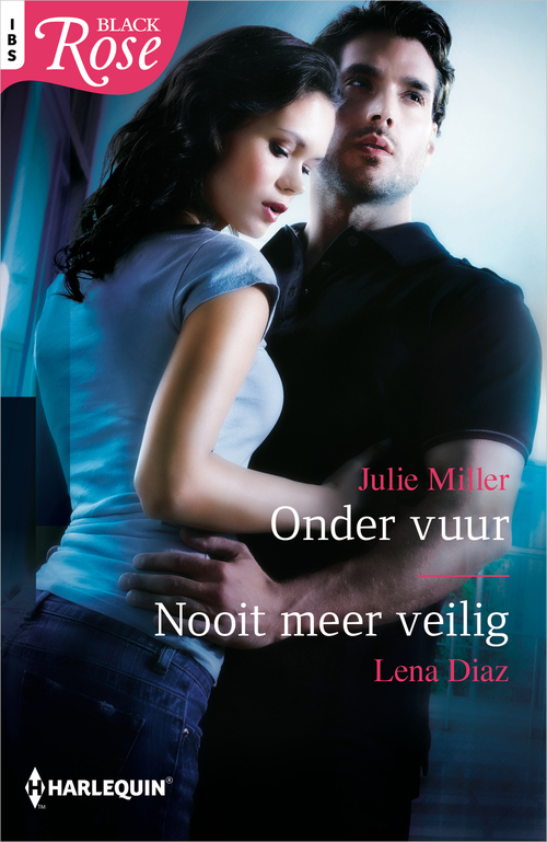 Onder vuur ; Nooit meer veilig -  Julie Miller, Lena Diaz (ISBN: 9789402532760)