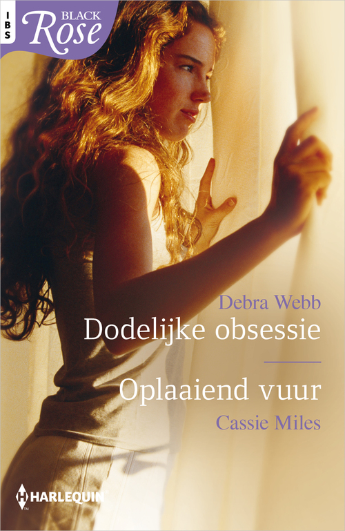 Dodelijke obsessie ; Oplaaiend vuur -  Cassie Miles, Debra Webb (ISBN: 9789402534351)
