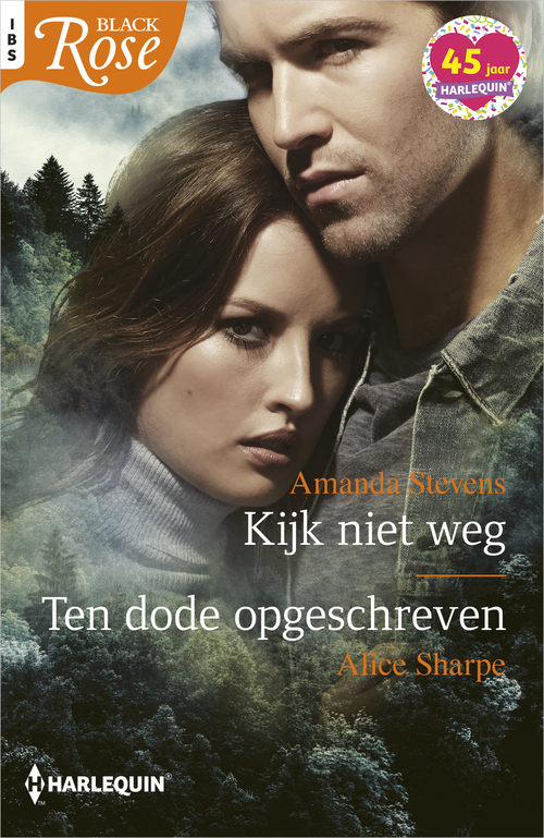 Kijk niet weg / Ten dode opgeschreven -  Alice Sharpe, Amanda Stevens (ISBN: 9789402548389)