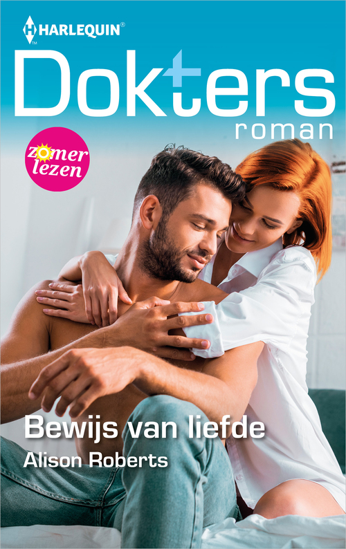 Bewijs van liefde -  Alison Roberts (ISBN: 9789402553178)