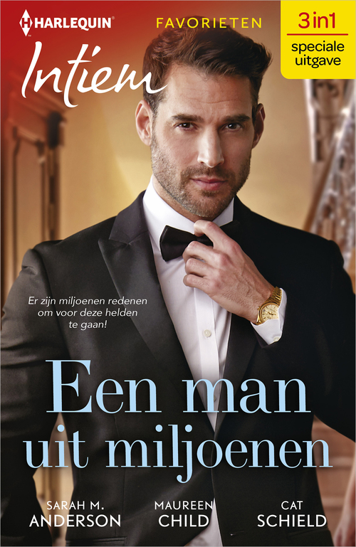 Een man uit miljoenen -  Cat Schield, Maureen Child, Sarah M. Anderson (ISBN: 9789402554168)