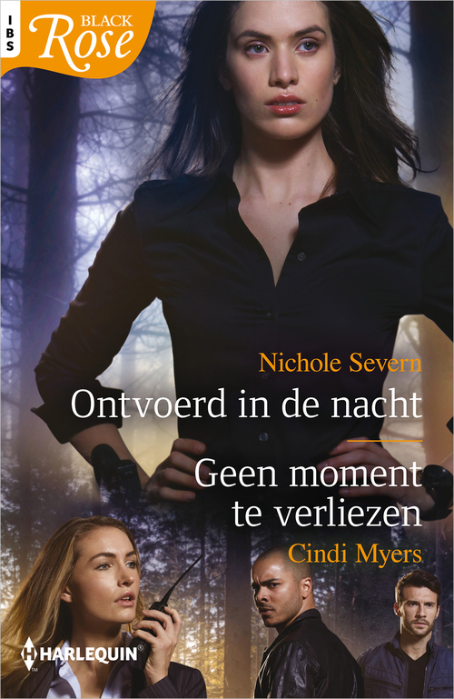 Ontvoerd in de nacht / Geen moment te verliezen -  Cindi Myers, Nichole Severn (ISBN: 9789402554885)