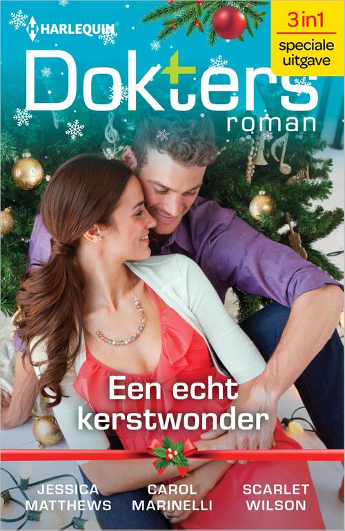Een echt kerstwonder -  Carol Marinelli, Jessica Matthews, Scarlet Wilson (ISBN: 9789402566826)