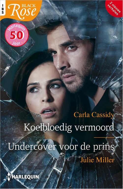Koelbloedig vermoord / Undercover voor de prins - Carla Cassidy, Julie Miller (ISBN: 9789402575477)