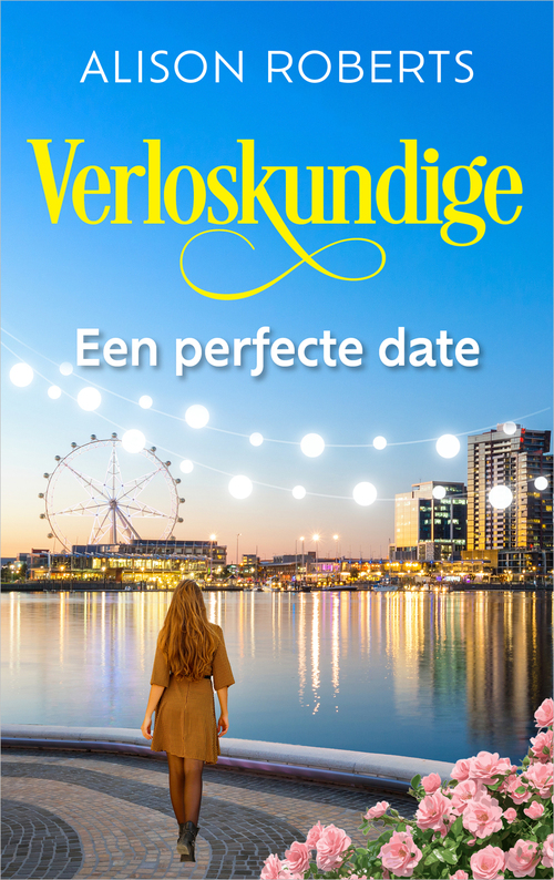 Een perfecte date -  Alison Roberts (ISBN: 9789402580648)