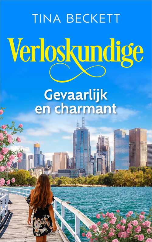 Gevaarlijk en charmant -  Tina Beckett (ISBN: 9789402580693)