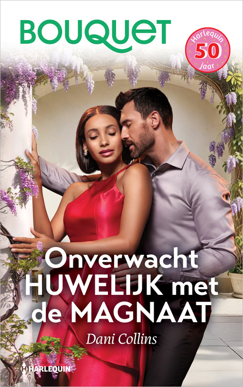 Onverwacht huwelijk met de magnaat -  Dani Collins (ISBN: 9789402580716)