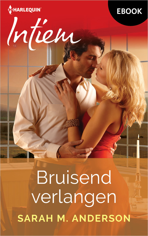 Bruisend verlangen -  Sarah M. Anderson (ISBN: 9789402580907)