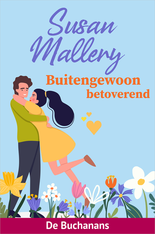 Buitengewoon betoverend -  Susan Mallery (ISBN: 9789402581317)