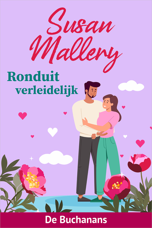 Ronduit verleidelijk -  Susan Mallery (ISBN: 9789402581324)