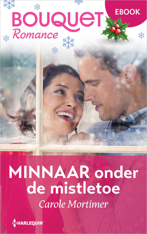 Minnaar onder de mistletoe -  Carole Mortimer (ISBN: 9789402581539)