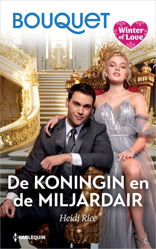 De koningin en de miljardair -  Heidi Rice (ISBN: 9789402581850)