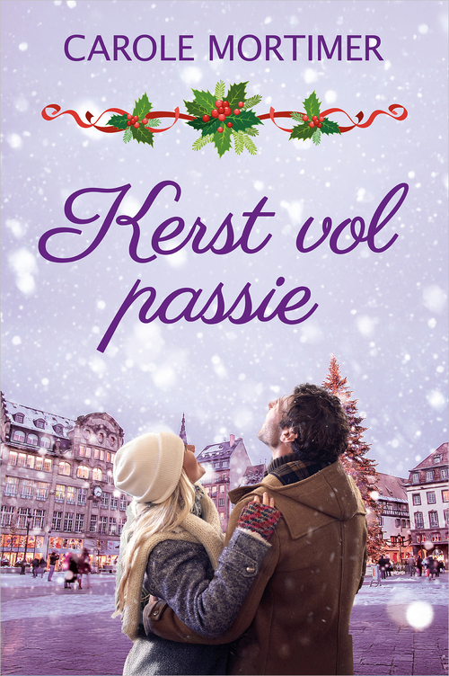 Kerst vol passie -  Carole Mortimer (ISBN: 9789402582352)