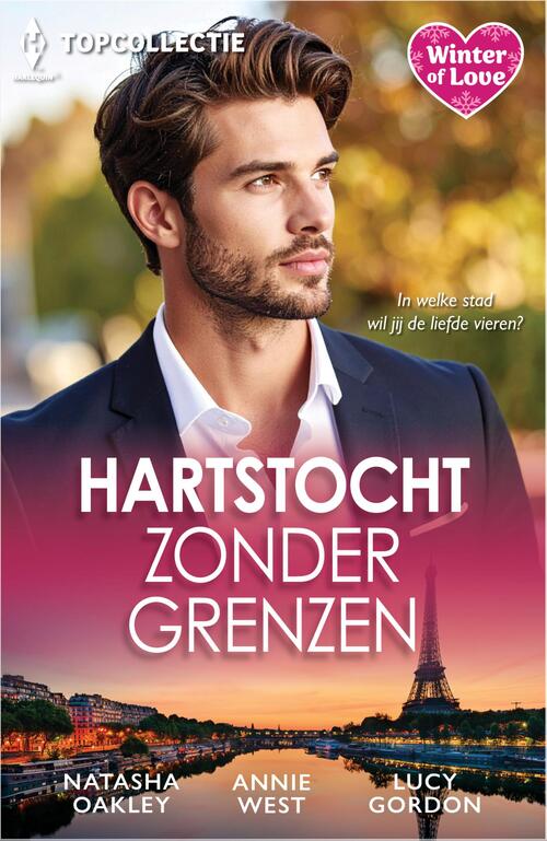 Hartstocht zonder grenzen -  Annie West, Lucy Gordon, Natasha Oakley (ISBN: 9789402582499)